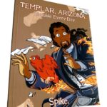 Templar, Arizona - Book Four: Trouble Every Day