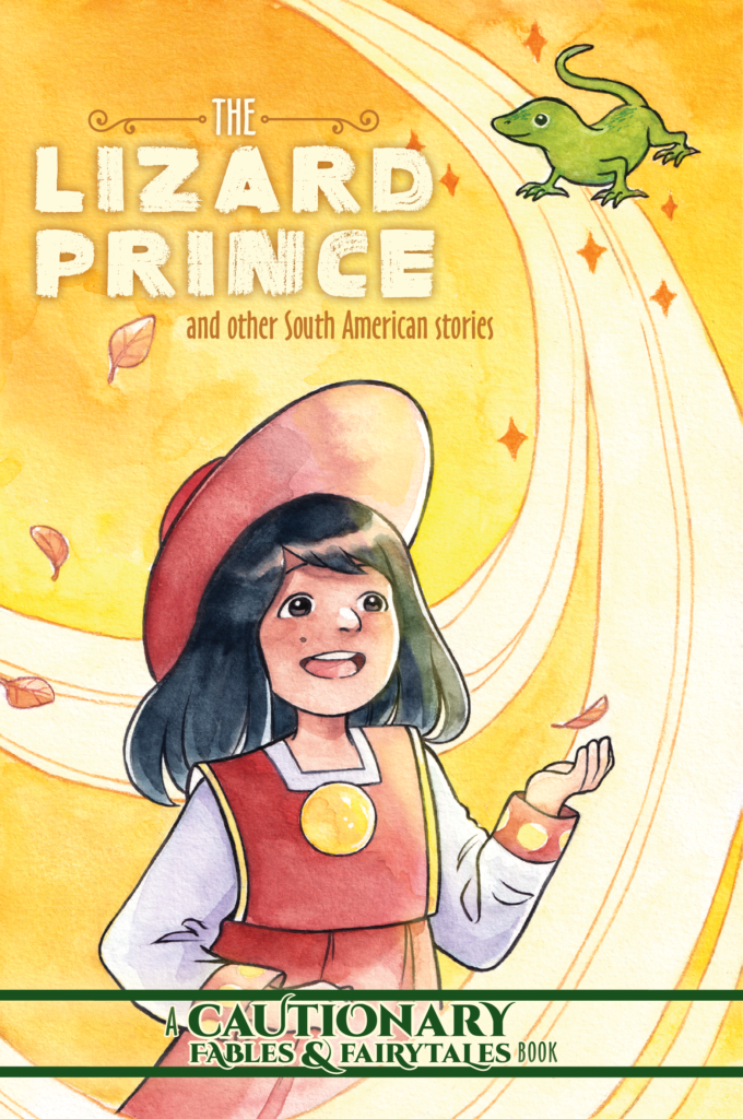 cover of The Lizard Prince and Other South American Stories